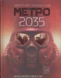 Dmitrij Glukhovskij: Metro 2035 (2019)