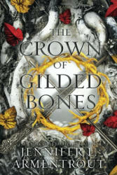 The Crown of Gilded Bones - Jennifer L. Armentrout (2021)