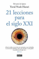21 LECCIONES PARA EL SIGLO XXI - Yuval Noah Harari (2019)
