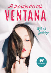 A TRAVÈS DE MI VENTANA - ARIANA GODOY (2019)