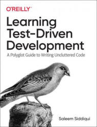 Learning Test-Driven Development (ISBN: 9781098106478)