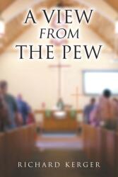 A View from the Pew (ISBN: 9781098077242)