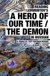 Reading Lermontov's A Hero of Our Time / The Demon in Russian (ISBN: 9781087970714)