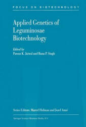 Applied Genetics of Leguminosae Biotechnology - Pawan K. Jaiwal, Rana P. Singh (ISBN: 9789048163694)