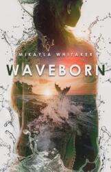 Waveborn (ISBN: 9781087953410)