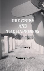 The Grief and The Happiness (ISBN: 9781087946085)
