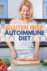 Gluten Free Autoimmune Diet (ISBN: 9781087880204)