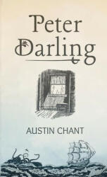 Peter Darling - Chant Austin Chant (ISBN: 9781087808659)