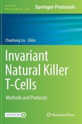 Invariant Natural Killer T-Cells: Methods and Protocols (ISBN: 9781071617748)