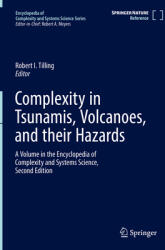 Complexity in Tsunamis Volcanoes and Their Hazards (ISBN: 9781071617045)