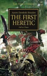 The First Heretic - Aaron Dembski-Bowden (2010)