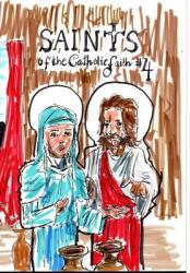 Saints of the Catholic Faith #4 (ISBN: 9781034801320)
