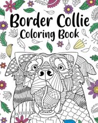 Border Collie Coloring Book (ISBN: 9781034746904)