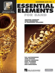 ESSENTIAL ELEMENTS 1 POUR SAXOPHONE ALTO - Hal Leonard Publishing Corporation (ISBN: 9789043123617)
