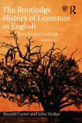 Routledge History of Literature in English - Ronald Carter, John McRae (ISBN: 9781032097572)