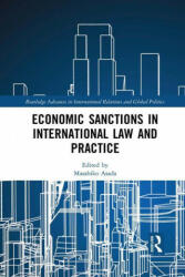 Economic Sanctions in International Law and Practice (ISBN: 9781032085746)