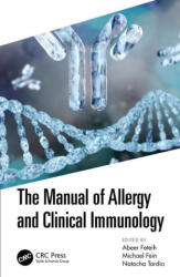 Manual of Allergy and Clinical Immunology - Michael Fein, Natacha Tardio (ISBN: 9781032004457)