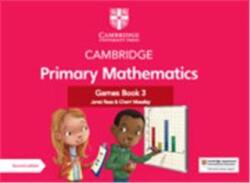 Cambridge Primary Mathematics Games Book 3 with Digital Access (ISBN: 9781009099448)