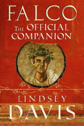 Falco: The Official Companion - Lindsey Davis (2011)