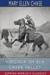 Virginia of Elk Creek Valley (ISBN: 9781006872815)