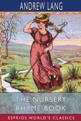 The Nursery Rhyme Book (ISBN: 9781006824272)