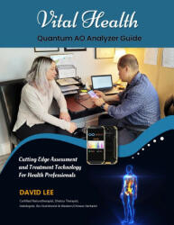 Vital Health Quantum AO Analyzer Guide (ISBN: 9780994922243)