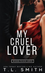 My Cruel Lover (ISBN: 9780992539771)