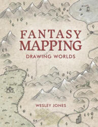 Fantasy Mapping (ISBN: 9780988237537)