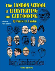 Landon School of Illustrating and Cartooning - Charles N. Landon (ISBN: 9780978594657)