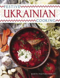Festive Ukrainian Cooking (ISBN: 9780822966784)