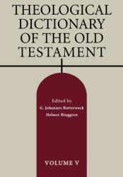 Theological Dictionary of the Old Testament Volume V Volume 5 (ISBN: 9780802880130)