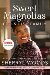 Feels Like Family (ISBN: 9780778386278)