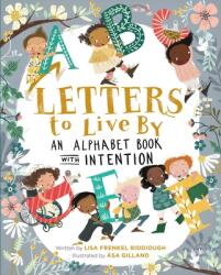 Letters to Live By - Asa Gilland (ISBN: 9780762473083)