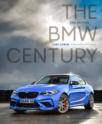 BMW Century, 2nd Edition - TONY LEWIN (ISBN: 9780760373774)