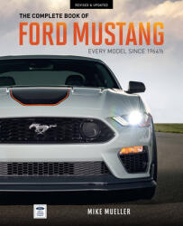 Complete Book of Ford Mustang - Mike Mueller (ISBN: 9780760372883)