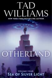 Otherland: Sea of Silver Light (ISBN: 9780756417925)