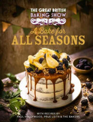 The Great British Baking Show: A Bake for All Seasons - Paul Hollywood (ISBN: 9780751584172)