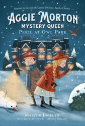 Aggie Morton, Mystery Queen: Peril At Owl Park (ISBN: 9780735265516)