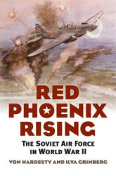 Red Phoenix Rising - Ilya Grinberg (ISBN: 9780700632930)