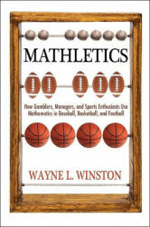 Mathletics - Wayne L. Winston, Konstantinos Pelechrinis (ISBN: 9780691177625)