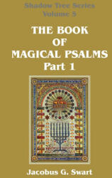Book of Magical Psalms - Part 1 (ISBN: 9780620931762)