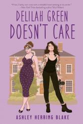 Delilah Green Doesn't Care (ISBN: 9780593336403)