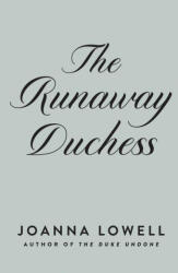 Runaway Duchess (ISBN: 9780593198308)