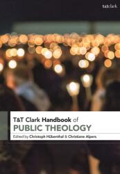 T&t Clark Handbook of Public Theology (ISBN: 9780567692153)