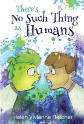 There's No Such Thing As Humans (ISBN: 9780473578558)