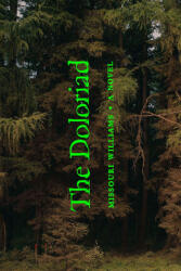 The Doloriad (ISBN: 9780374605087)
