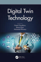 Digital Twin Technology - Gopal Chaudhary, Manju Khari, Mohamed Elhoseny (ISBN: 9780367677954)