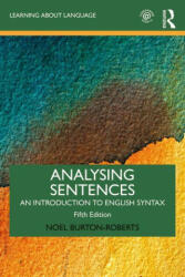 Analysing Sentences: An Introduction to English Syntax (ISBN: 9780367633752)