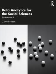 Data Analytics for the Social Sciences: Applications in R (ISBN: 9780367624279)