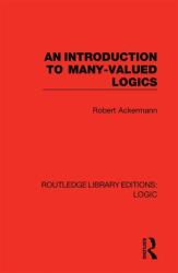 An Introduction to Many-Valued Logics (ISBN: 9780367426040)